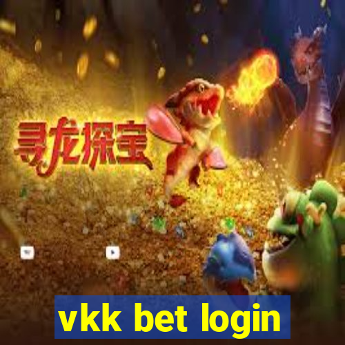 vkk bet login